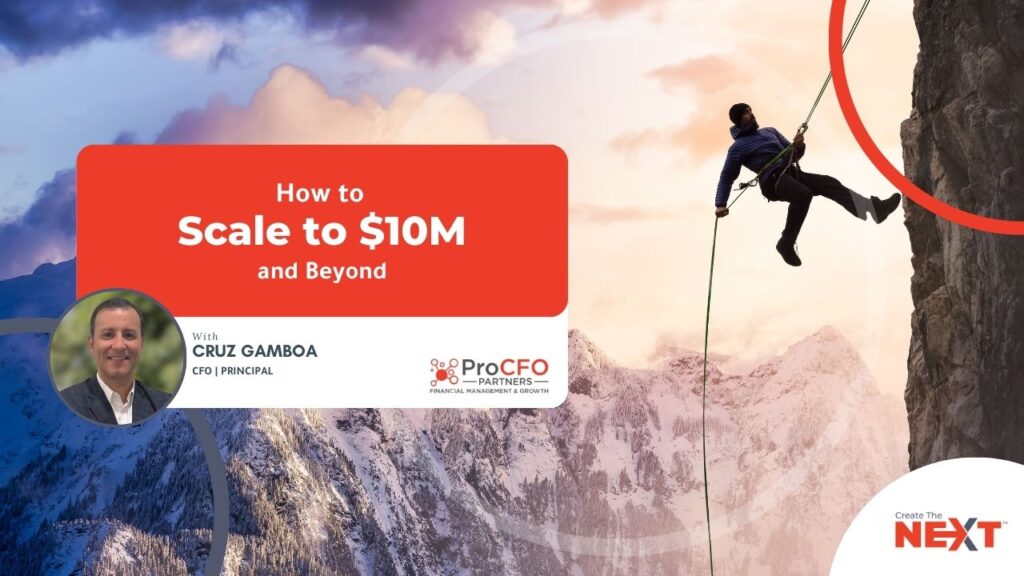 Learn what it takes to grow beyond the plateau in this scale to $10M podcast—featuring strategy, finance, and leadership insights from ProCFO Partners